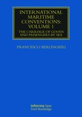 International Maritime Conventions (Volume 1)