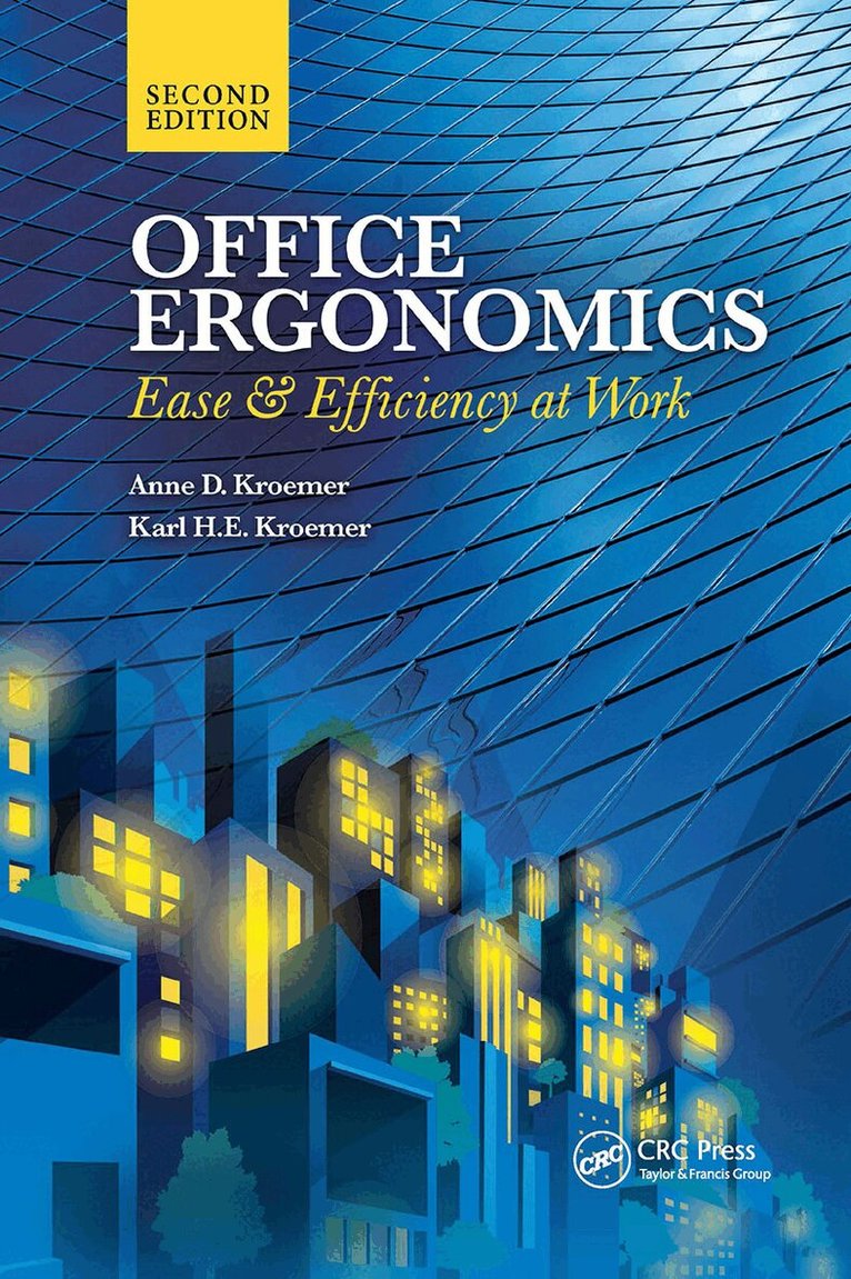 Anne D. Kroemer, Karl H.E. Kroemer - Office Ergonomics, Häftad. Tillgänglighet: Lägg i varukorg