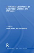 Global Governance of Knowledge Creation and Diffusion