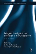 Refugees, Immigrants, and Education in the Global South