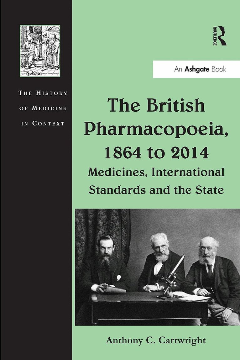 Anthony C. Cartwright - British Pharmacopoeia, 1864 to 2014, Häftad. Tillgänglighet: Lägg i varukorg