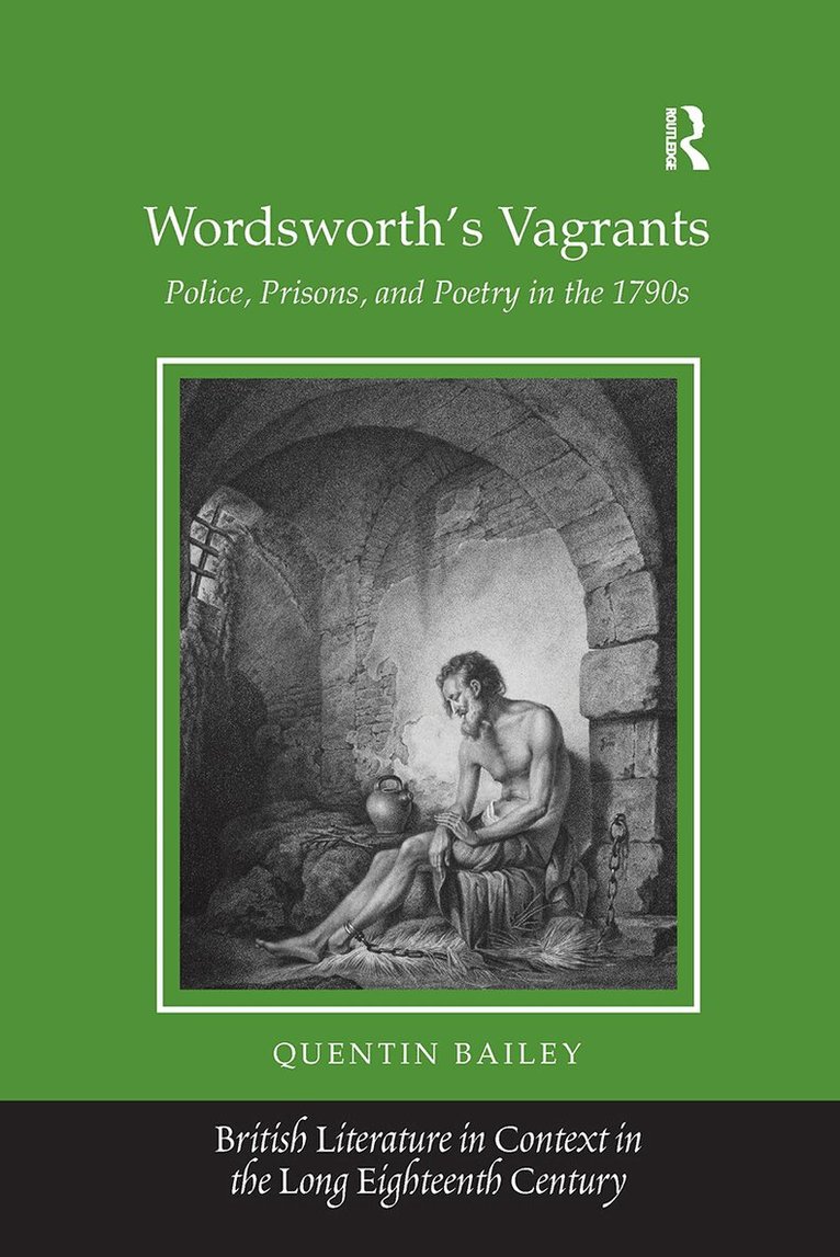 Quentin Bailey - Wordsworth's Vagrants, Häftad