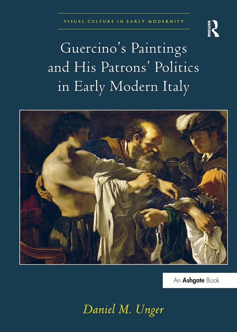 Daniel M. Unger - Guercino's Paintings and His Patrons' Politics in Early Modern Italy, Häftad. Tillgänglighet: Lägg i varukorg