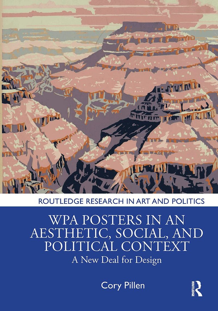 Cory Pillen - WPA Posters in an Aesthetic, Social, and Political Context, Häftad
