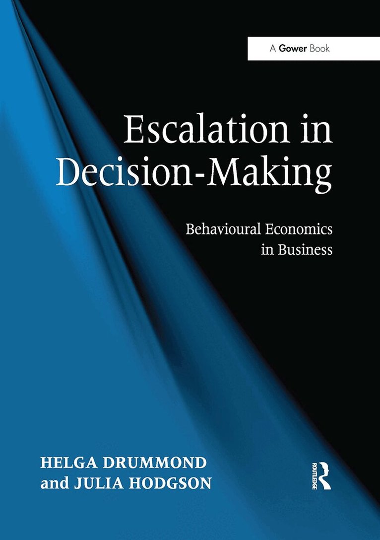 Helga Drummond, Julia Hodgson - Escalation in Decision-Making, Häftad