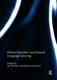 Drama Education and Second Language Learning