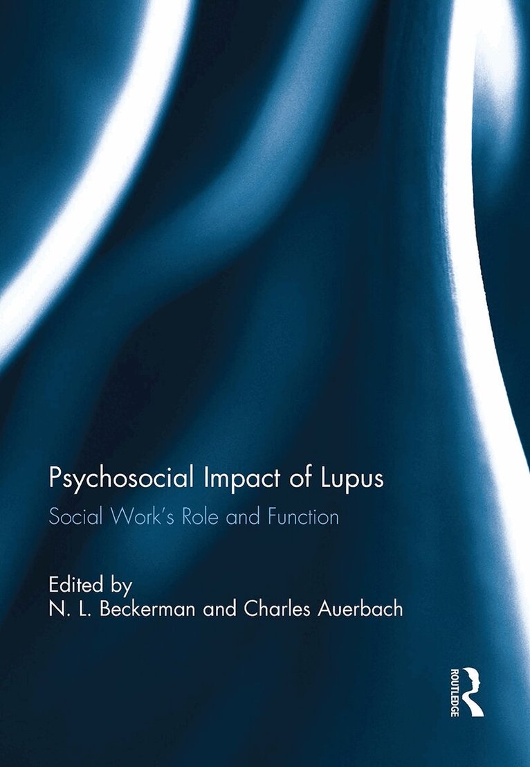 N. Beckerman, Charles Auerbach - Psychosocial Impact of Lupus, Häftad. Tillgänglighet: Lägg i varukorg