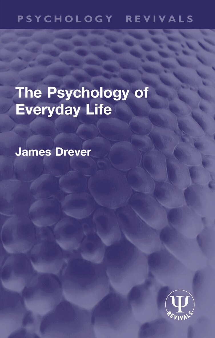 James Drever - Psychology of Everyday Life, Häftad