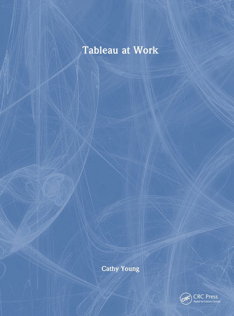 Cathy Young - Tableau at Work, Inbunden
