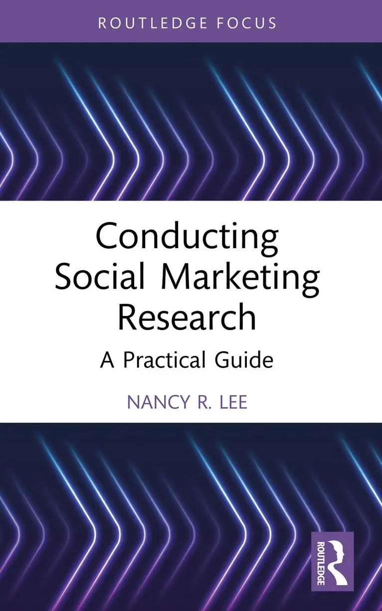 Nancy R. Lee - Conducting Social Marketing Research, Häftad. Tillgänglighet: Kommande