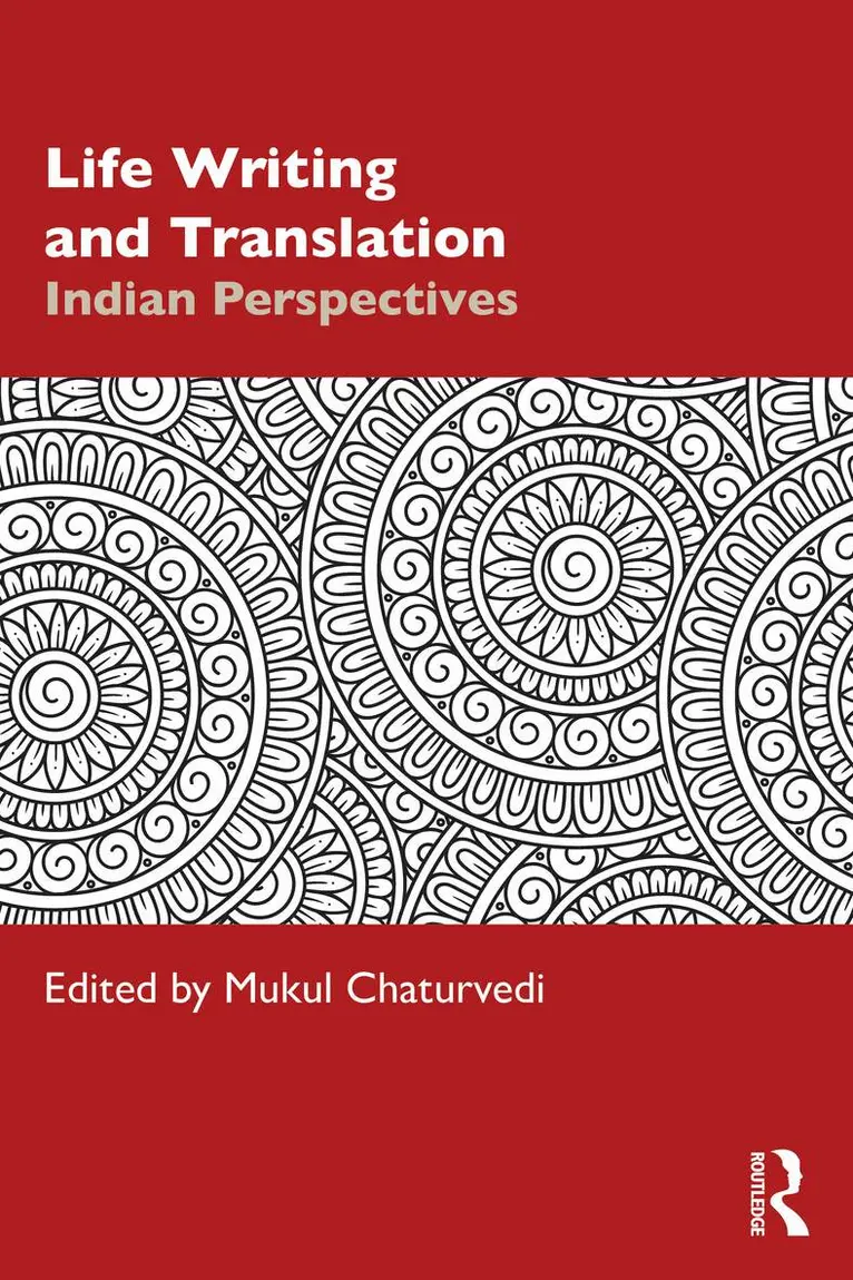Mukul Chaturvedi - Life Writing and Translation, Häftad. Tillgänglighet: Lägg i varukorg