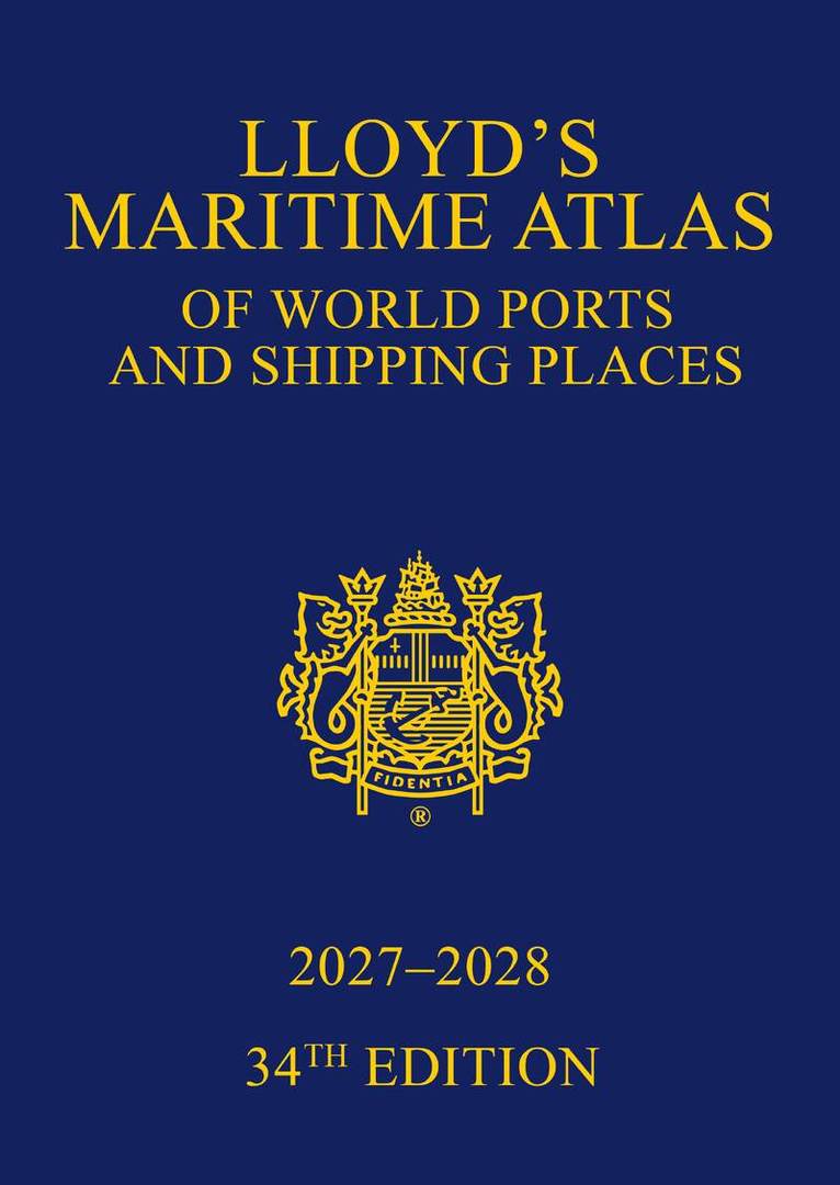 Informa UK Ltd - Lloyd's Maritime Atlas of World Ports and Shipping Places 2027-2028, Inbunden