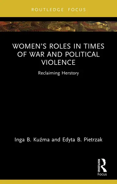 Women's Roles in Times of War and Political Violence