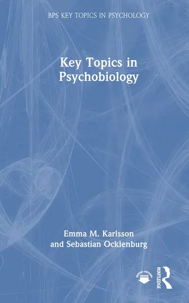 Key Topics in Psychobiology