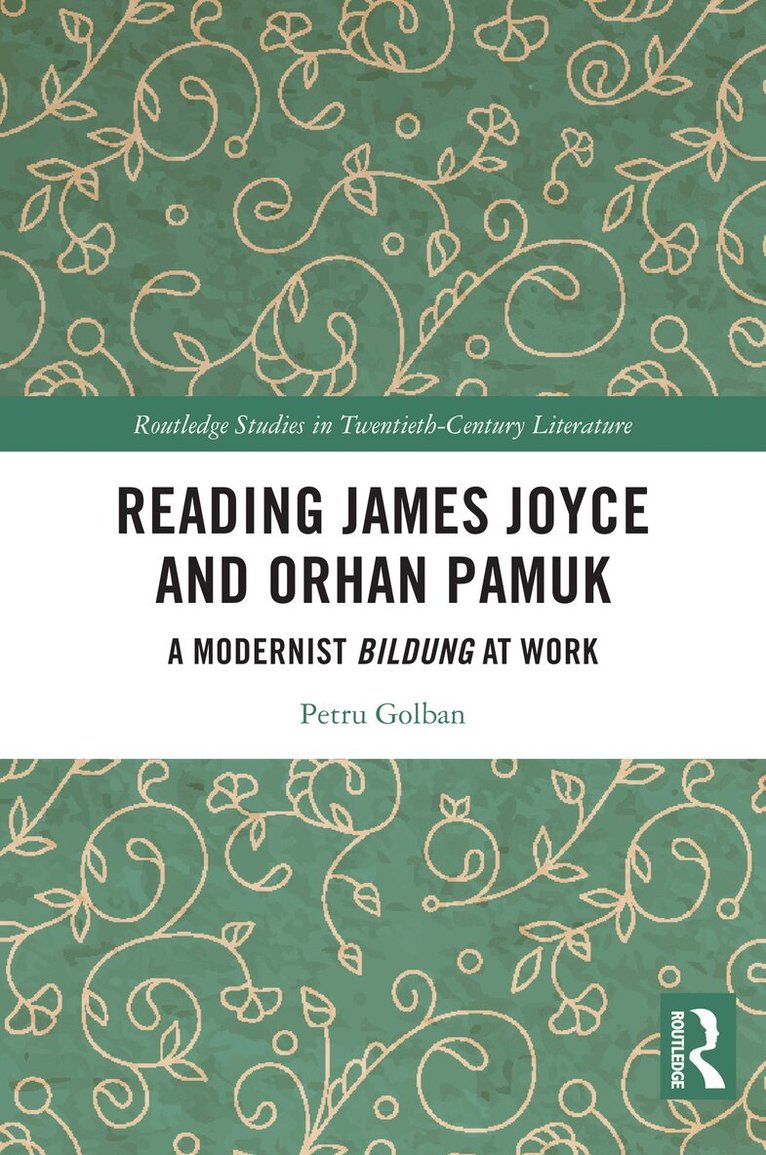 Petru Golban - Reading James Joyce and Orhan Pamuk, Häftad. Tillgänglighet: Lägg i varukorg