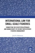 International Law for Small-Scale Fisheries