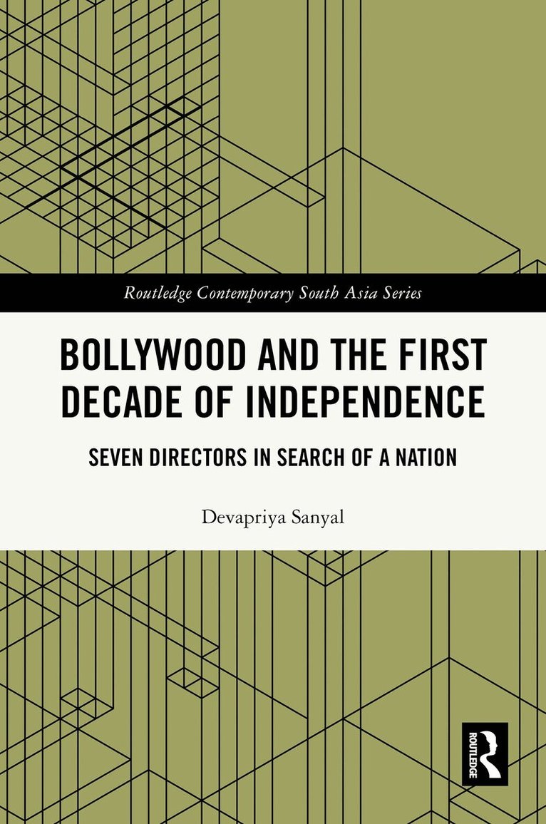 Devapriya Sanyal - Bollywood and the First Decade of Independence, Inbunden. Tillgänglighet: Lägg i varukorg