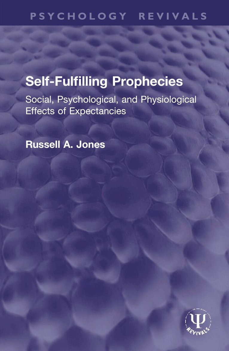 Russell A. Jones - Self-Fulfilling Prophecies, Inbunden
