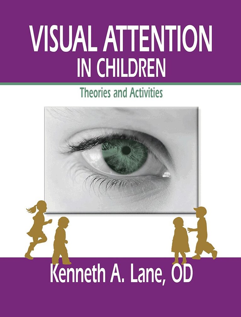 Kenneth Lane - Visual Attention in Children, Inbunden. Tillgänglighet: Lägg i varukorg