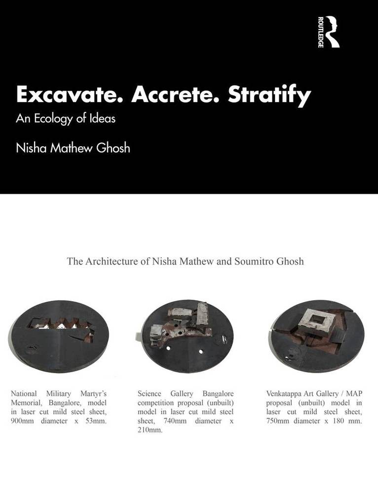 Excavate, Accrete, Stratify