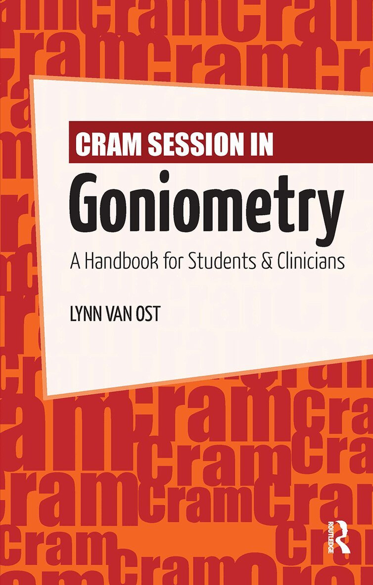 Lynn Van Ost - Cram Session in Goniometry, Inbunden. Tillgänglighet: Lägg i varukorg
