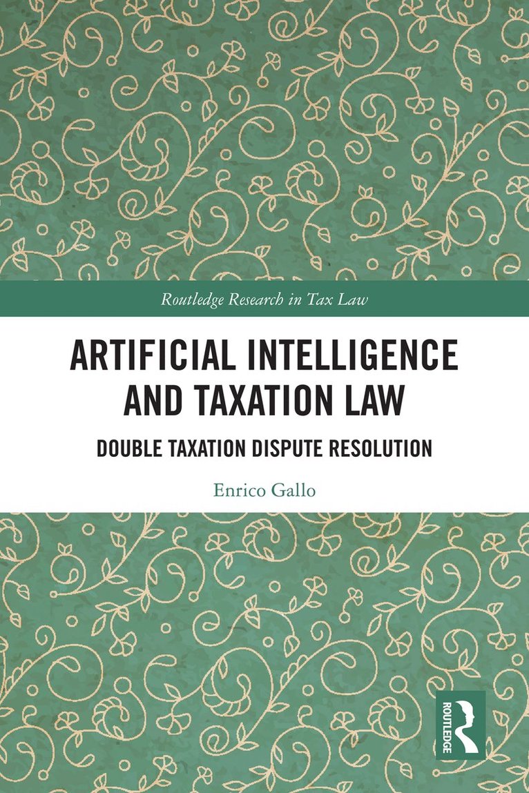 Enrico Gallo - Artificial Intelligence and Taxation Law, Inbunden