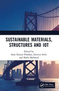 Sustainable Materials, Structures and IoT