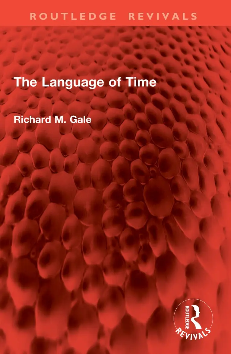Richard M. Gale - Language of Time, Häftad. Tillgänglighet: Kommande
