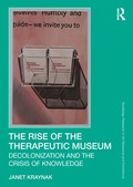 Rise of the Therapeutic Museum