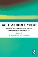 M. Dinesh Kumar, Yusuf Kabir - Water and Energy Systems, Häftad