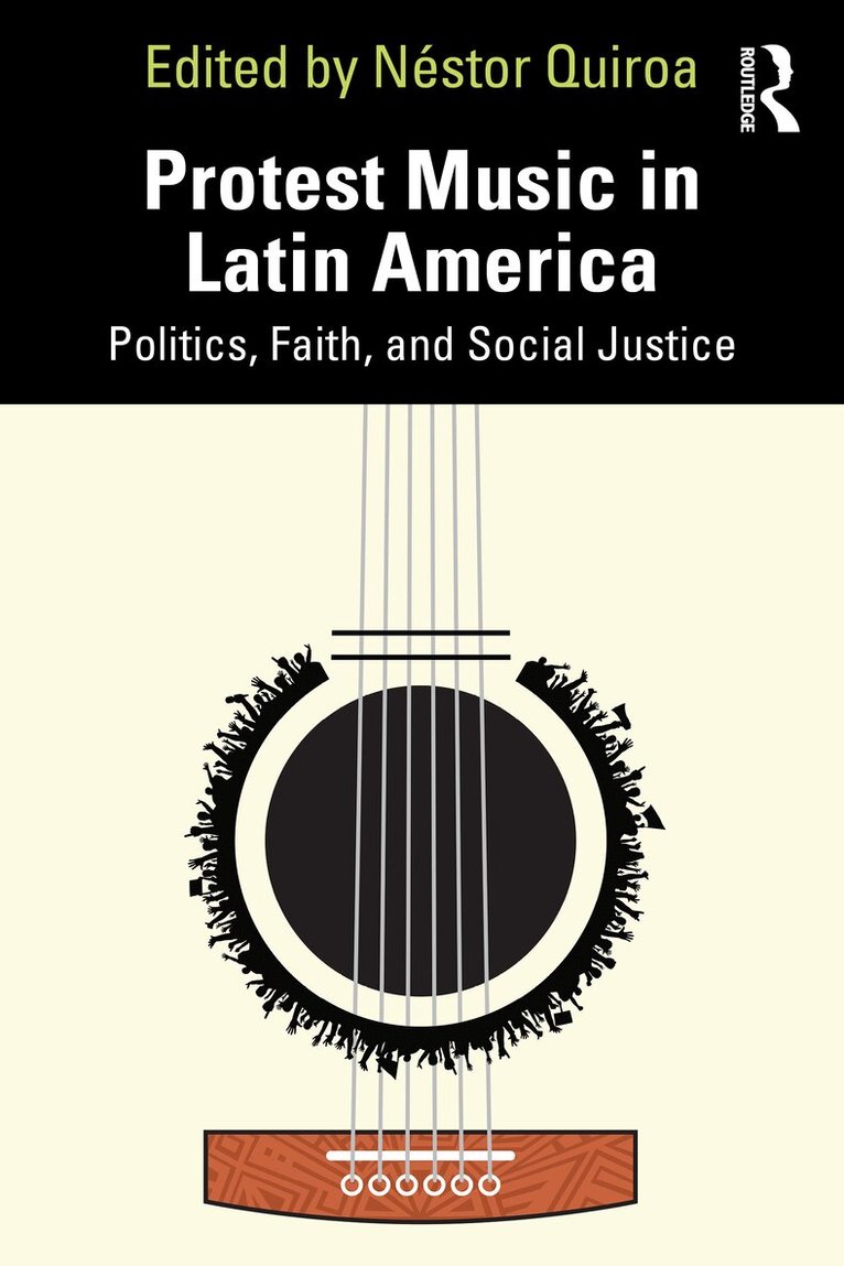 Néstor Quiroa - Protest Music in Latin America, Häftad. Tillgänglighet: Lägg i varukorg