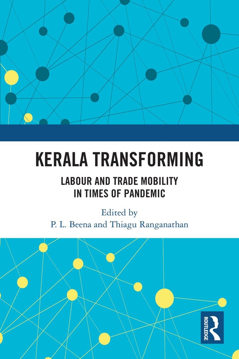 P.L. Beena, Thiagu Ranganathan - Kerala Transforming, Häftad. Tillgänglighet: Kommande