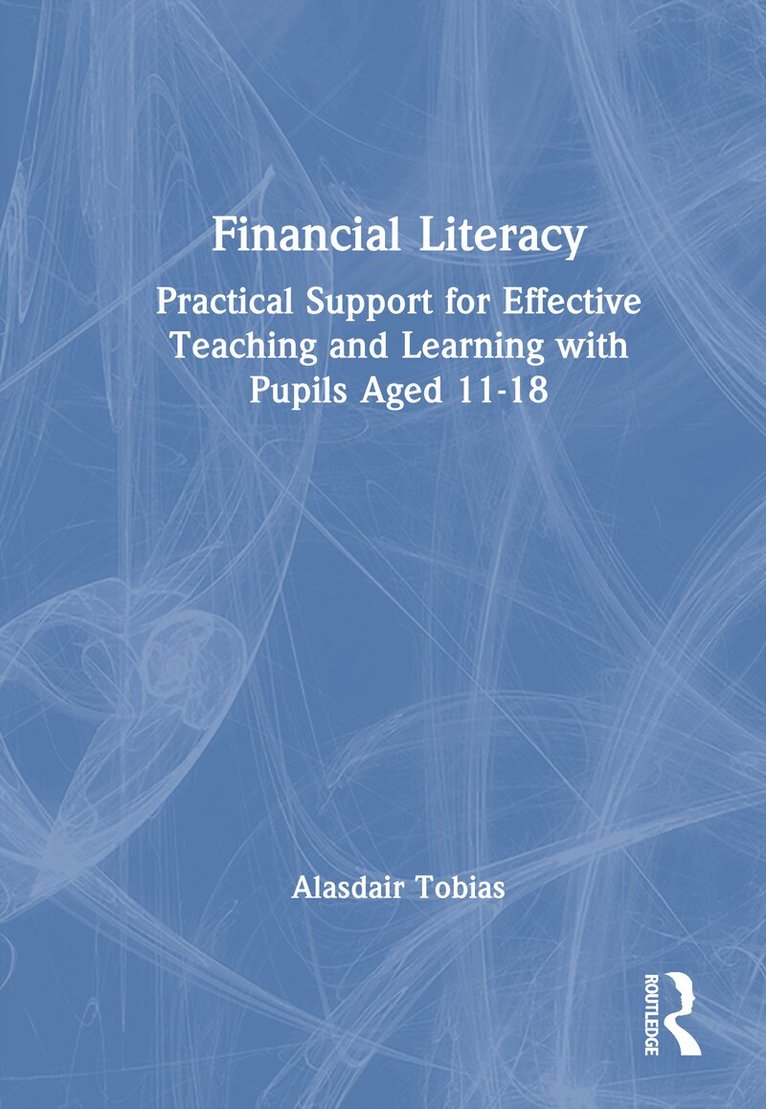 Alasdair Tobias - Financial Literacy, Inbunden