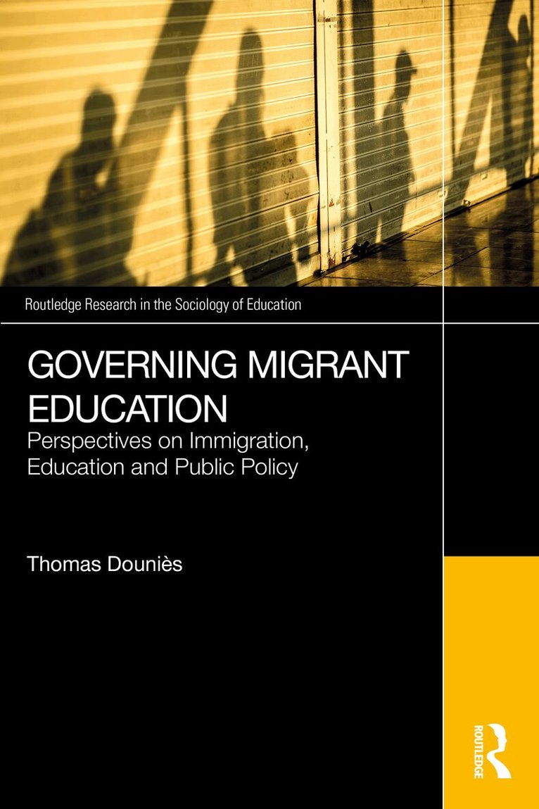Thomas Douniès - Governing Migrant Education, Häftad. Tillgänglighet: Kommande