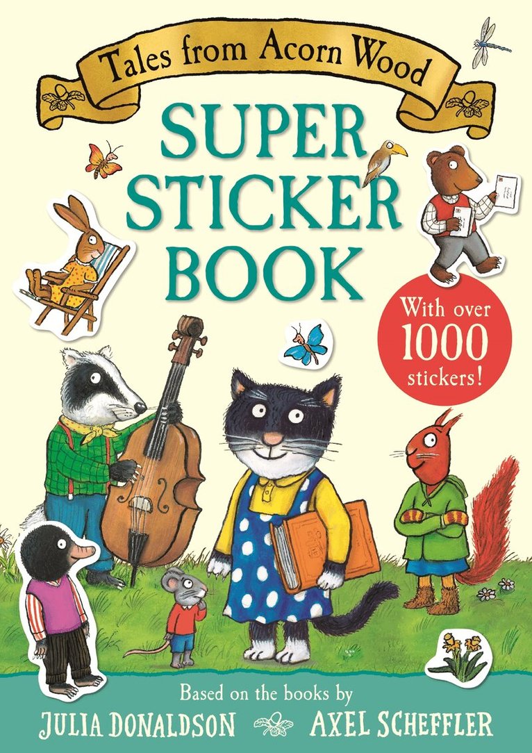 Julia Donaldson - Tales from Acorn Wood Super Sticker Book, Häftad