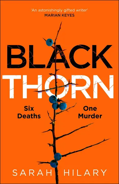 Sarah Hilary - Black Thorn, Inbunden
