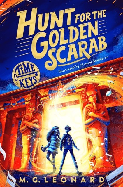 M. G. Leonard - Hunt for the Golden Scarab, E-bok
