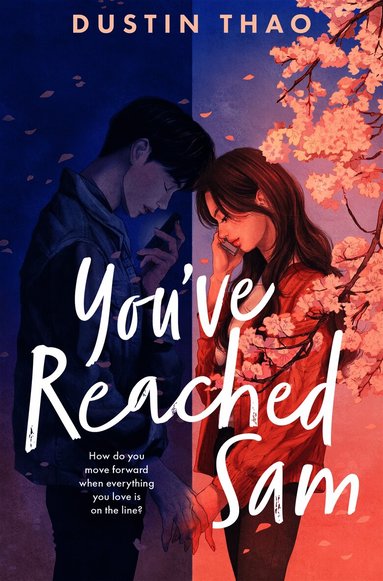 You've Reached Sam by Dustin Thao