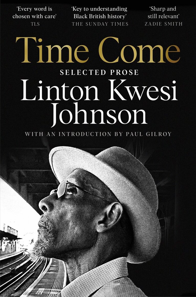 Linton Kwesi Johnson - Time Come, E-bok