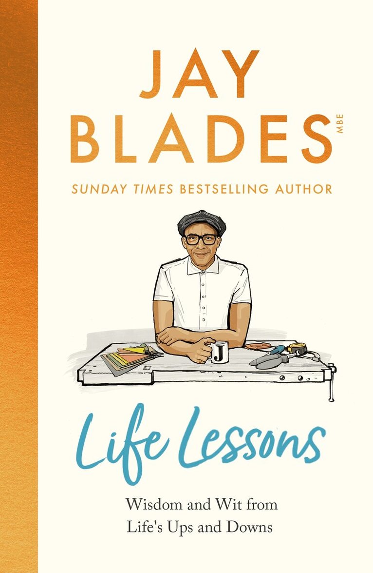 Jay Blades - Life Lessons, E-bok. Tillgänglighet: Lägg i varukorg