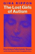 The Lost Girls of Autism