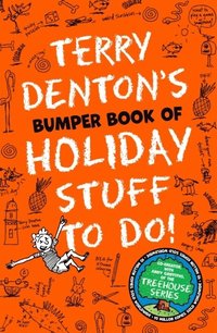 Terry Denton's Bumper Book of Holiday Stuff to Do!