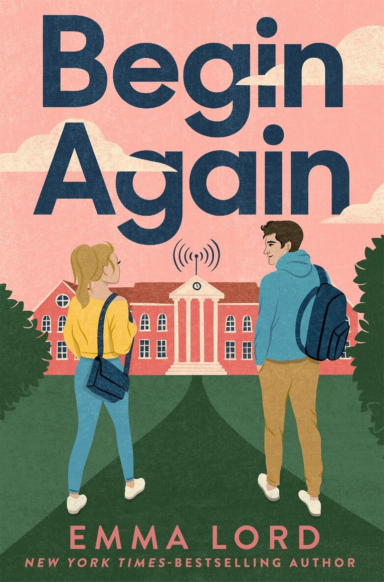 Emma Lord - Begin Again, E-bok
