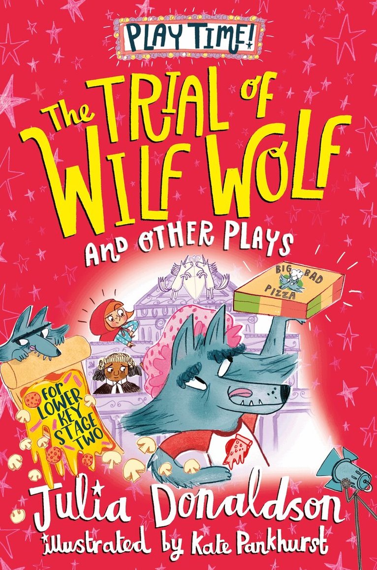 Julia Donaldson - Trial of Wilf Wolf and other plays, E-bok