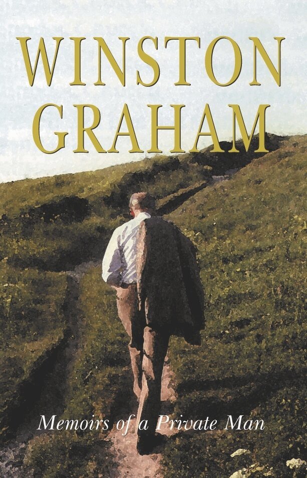 Winston Graham - Memoirs of a Private Man, E-bok