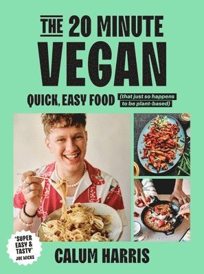 20-Minute Vegan av Calum Harris