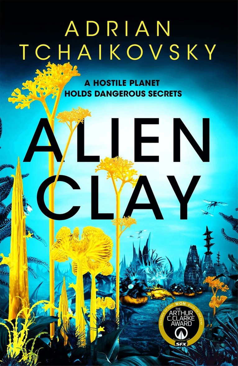 Adrian Tchaikovsky - Alien Clay, E-bok