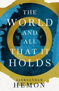 World and All That It Holds