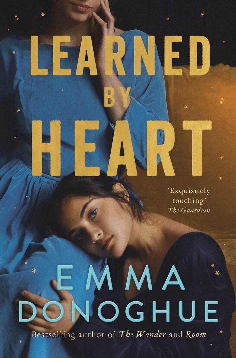 Emma Donoghue - Learned By Heart, E-bok