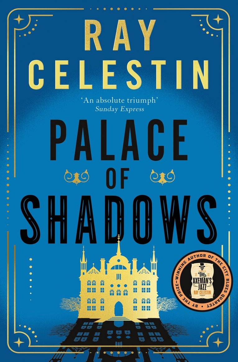 Ray Celestin - Palace of Shadows, E-bok